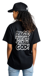 Female Streetwear Oversized Tee - 'Ask God, Trust God, Thank God'