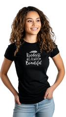 Female Tailored Round Neck T-Shirt - 'Kindness is always beautiful'