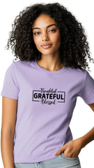 Female Tailored Round Neck T-Shirt - 'Grateful, thankful and blessed'