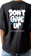 Female Oversized Streetwear Tee - 'Don't Give Up'