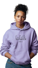 Black Hoodie - I Will Not Be Shaken