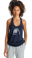 Classic Female Racer Back Tank Top - 'Never Give Up'