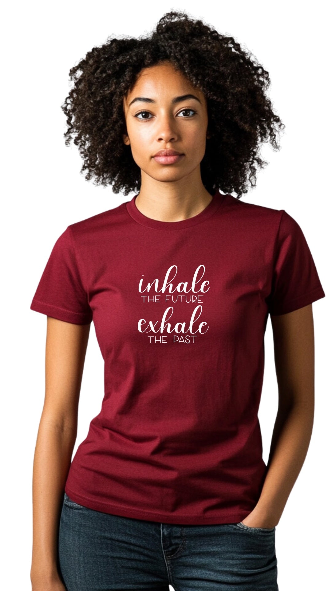 Female Tailored Round Neck T-Shirt - 'Inhale the future, Exhale the past' Main image